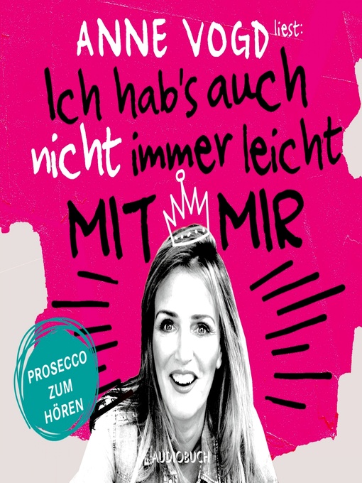 Title details for Ich hab's auch nicht immer leicht mit mir by Anne Vogd - Available